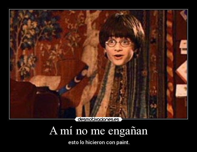 A mí no me engañan -