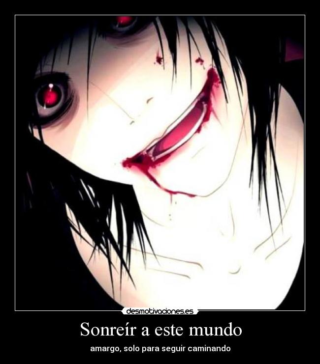 Sonreír a este mundo -