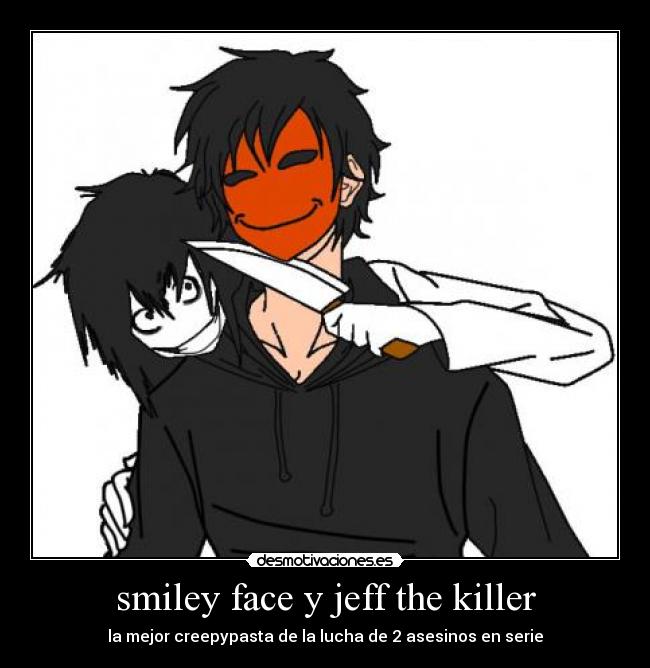 smiley face y jeff the killer - 