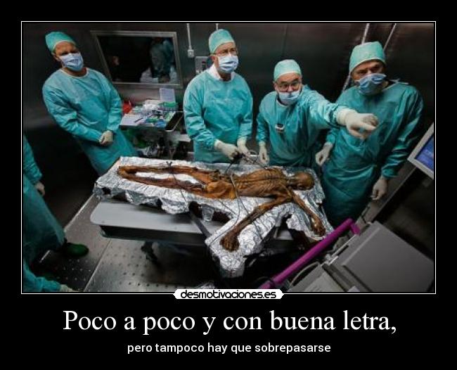 Poco a poco y con buena letra, - 