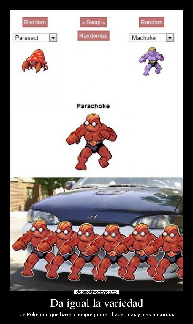 Da igual la variedad - de Pokémon que haya, siempre podrán hacer más y más absurdos