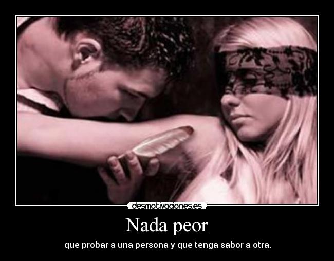 Nada peor - 