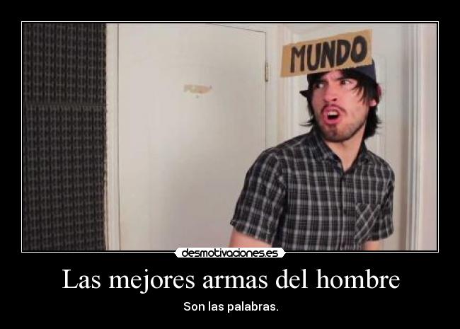 Las mejores armas del hombre -