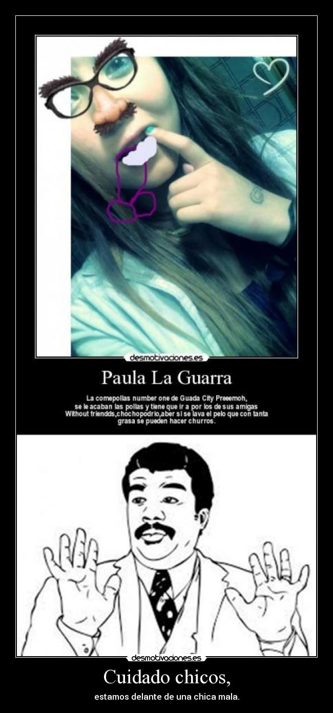 Cuidado chicos, - 