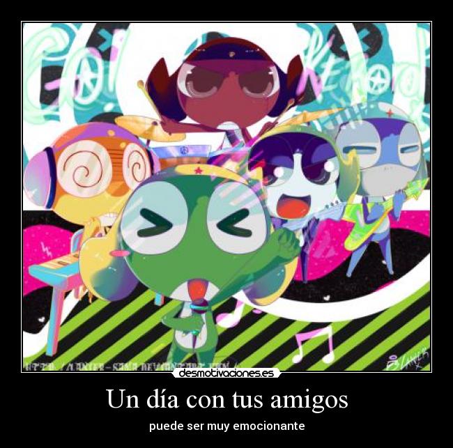 carteles amigos keroro giroro kururu tamama dororo desmotivaciones