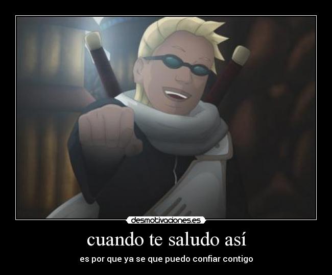 cuando te saludo así -