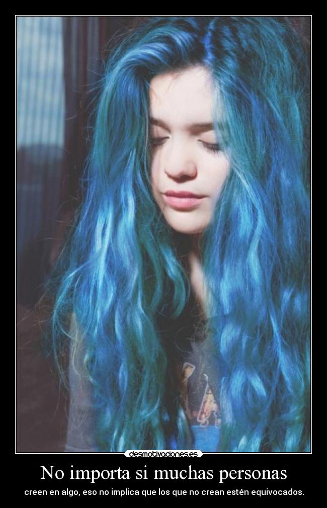 No importa si muchas personas - 