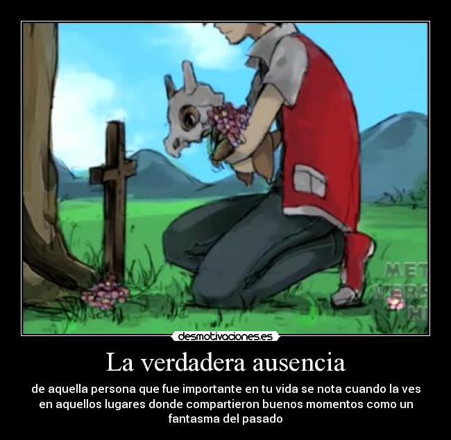 La verdadera ausencia -