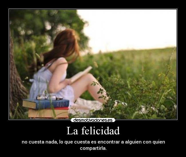 La felicidad - 