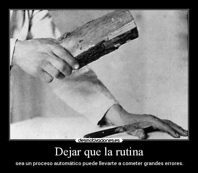 Dejar que la rutina - 