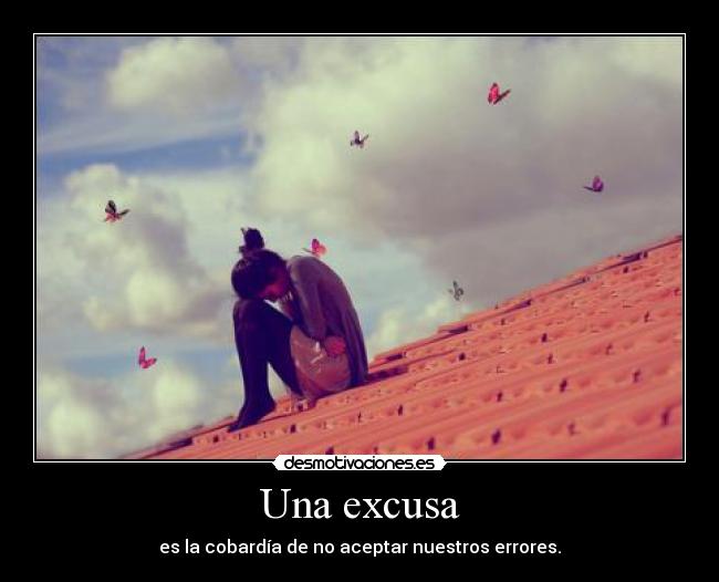 Una excusa -