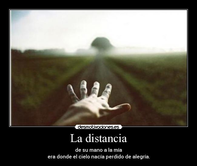 La distancia - 