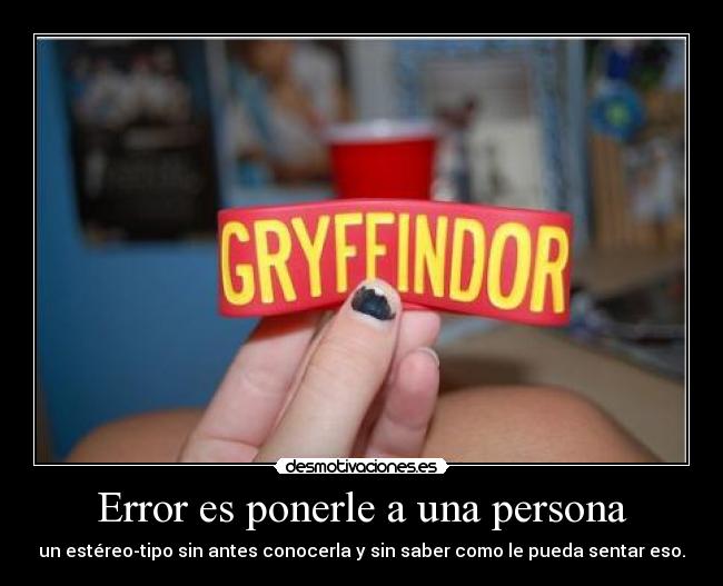 Error es ponerle a una persona -