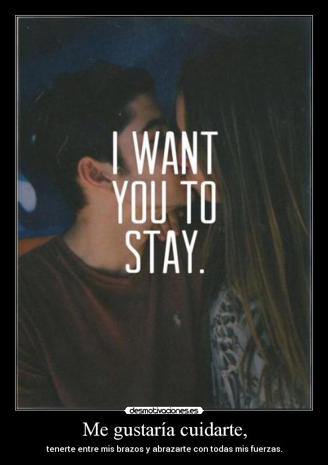 Me gustaría cuidarte, - 