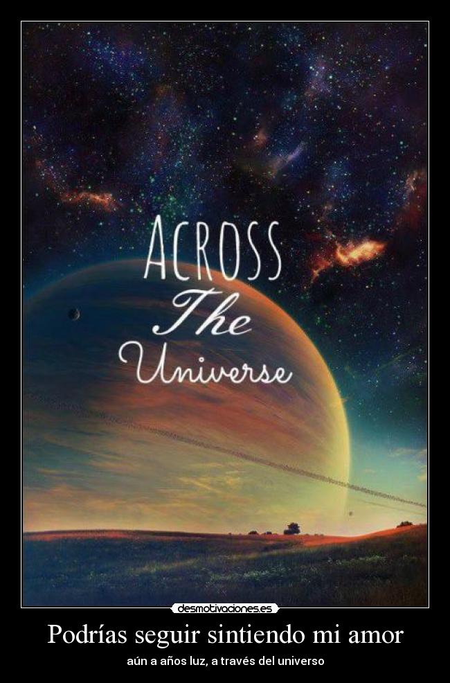 Podrías seguir sintiendo mi amor -