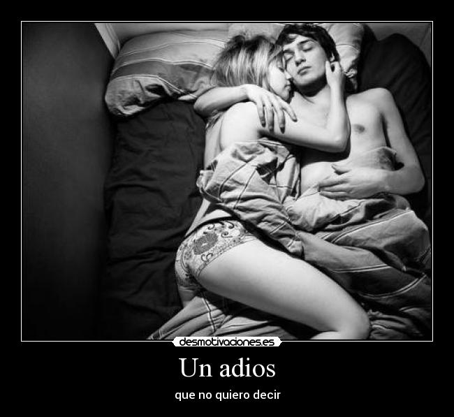 Un adios -