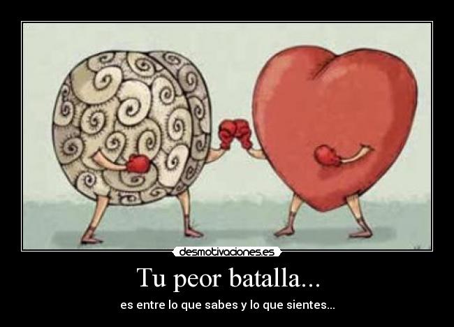 Tu peor batalla... - 