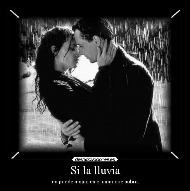 Si la lluvia -