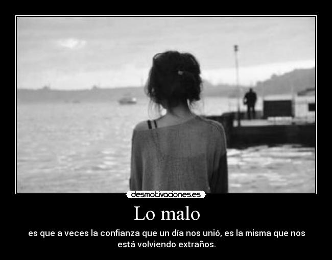 Lo malo - 
