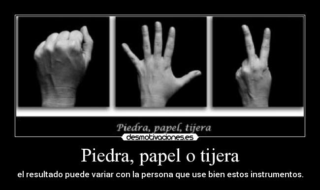 Piedra, papel o tijera -