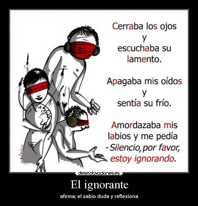 El ignorante -