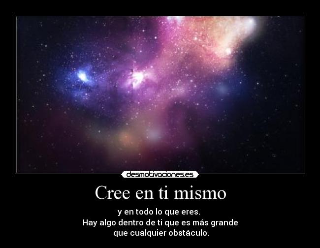 Cree en ti mismo - 