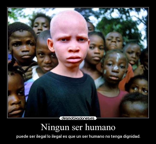 Ningun ser humano -