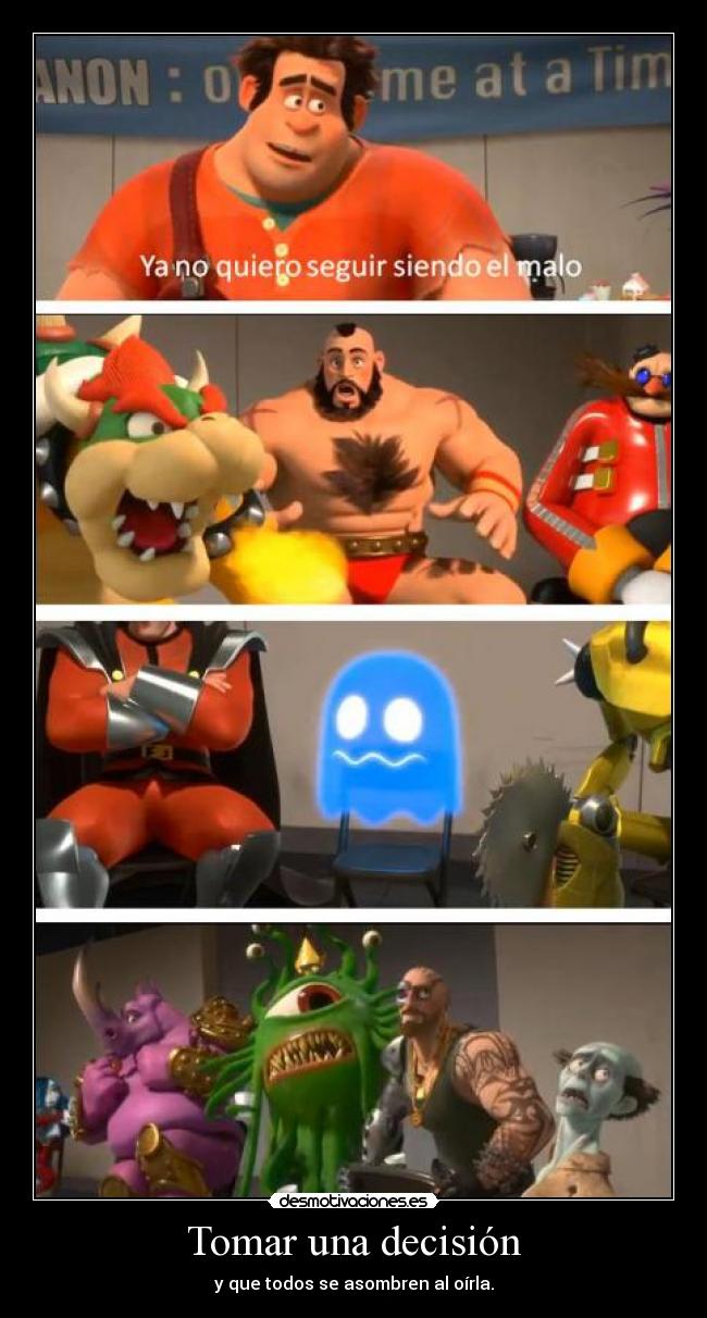 Tomar una decisión - y que todos se asombren al oírla.