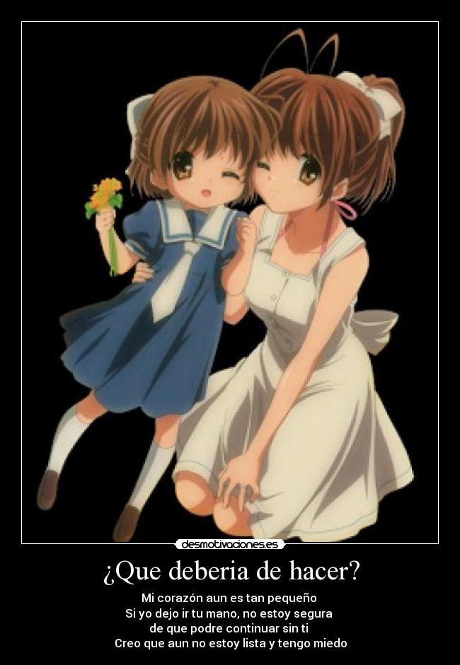 ¿Que deberia de hacer? -