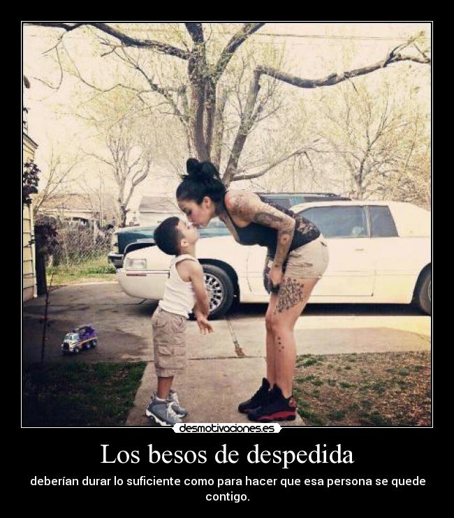 Los besos de despedida - 