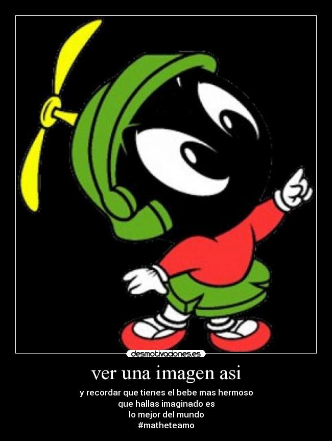 ver una imagen asi - y recordar que tienes el bebe mas hermoso
que hallas imaginado es
lo mejor del mundo
#matheteamo