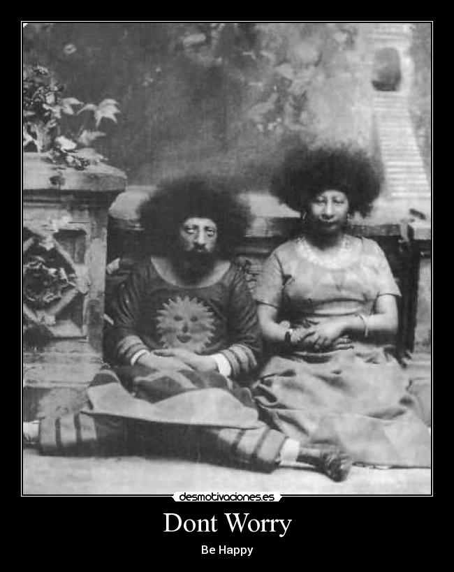 Dont Worry - Be Happy