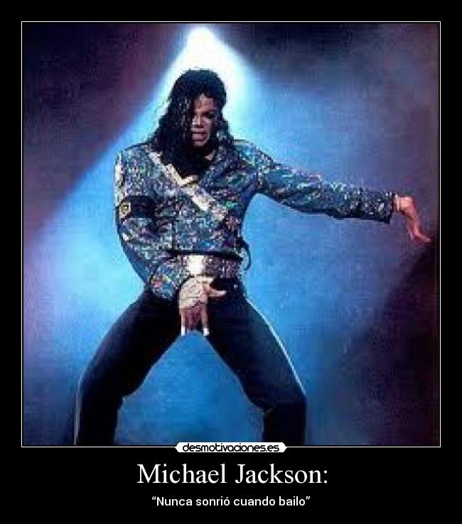 Michael Jackson: -