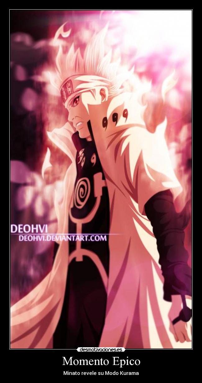 carteles minato namikaze momento epico naruto modo kurama revelado desmotivaciones