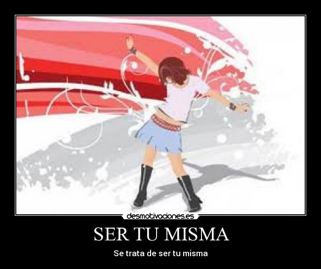 carteles ser misma desmotivaciones