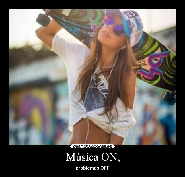 Música ON, - problemas OFF
