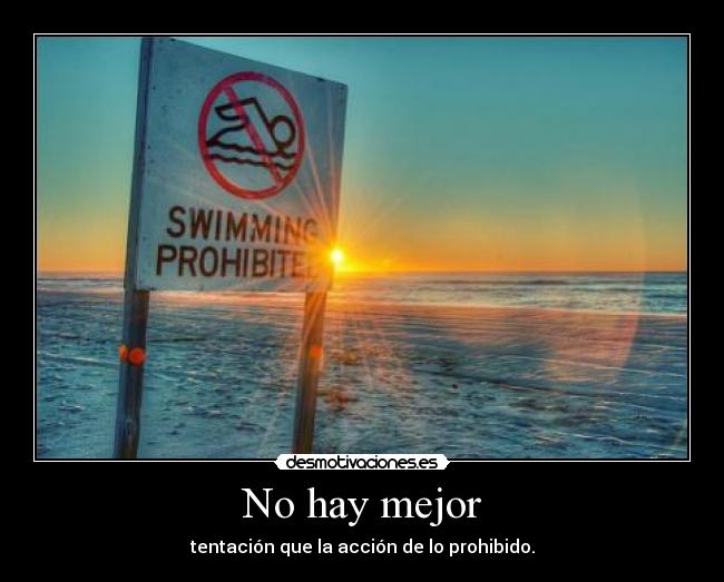 No hay mejor -