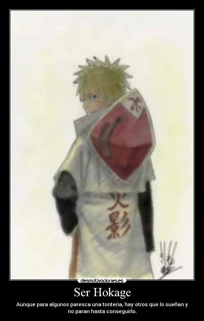 carteles hokagenaruto desmotivaciones