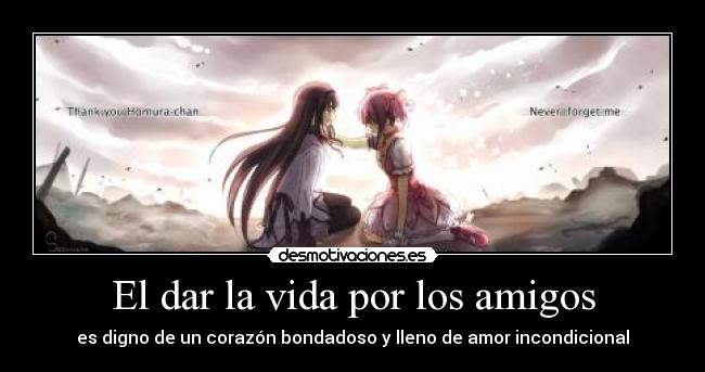 El dar la vida por los amigos -