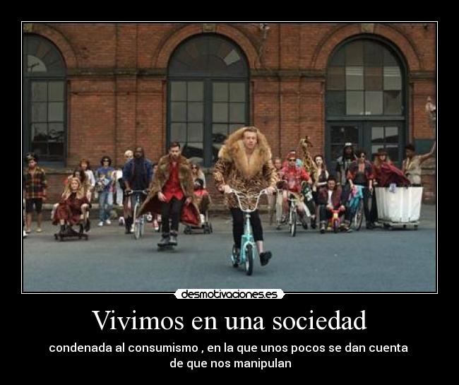 carteles sociedad macklemore desmotivaciones