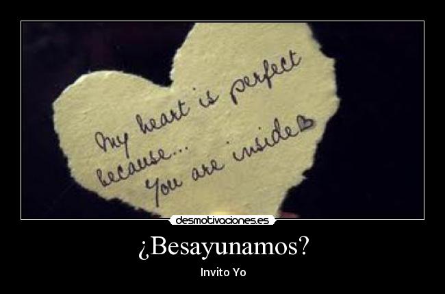 ¿Besayunamos? -
