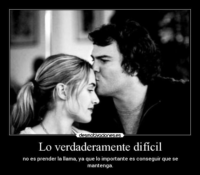 Lo verdaderamente difícil -