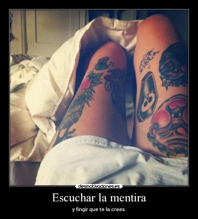 Escuchar la mentira -