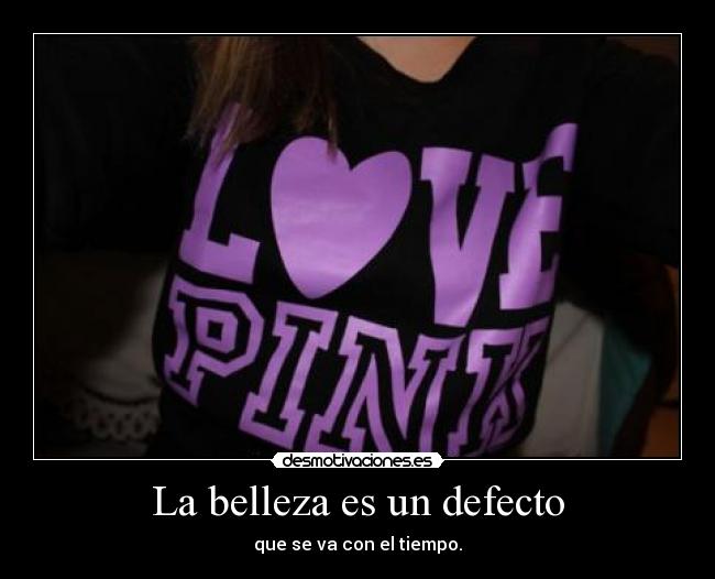 La belleza es un defecto - 
