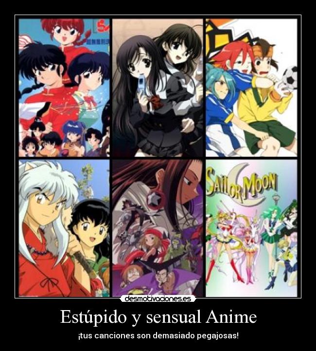 Estúpido y sensual Anime -