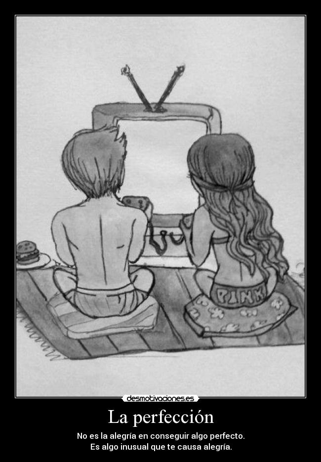 La perfección -