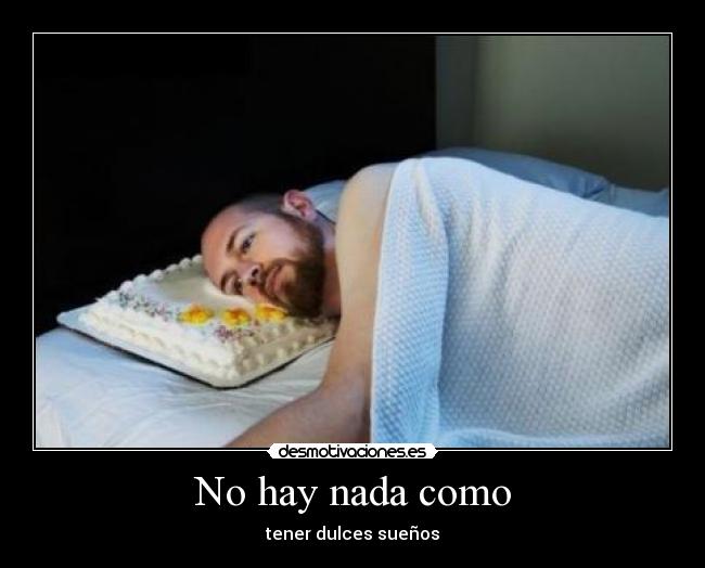 No hay nada como -