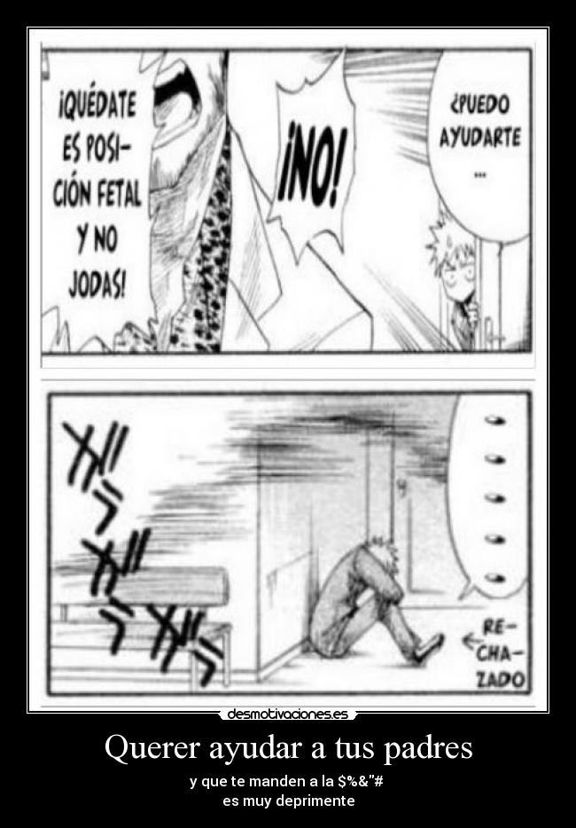 Querer ayudar a tus padres - 