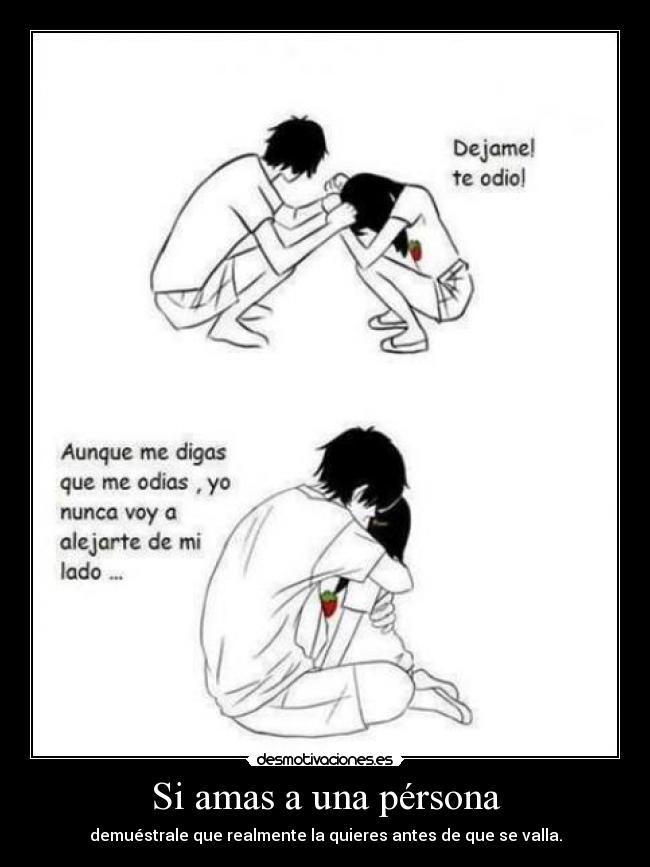 Si amas a una pérsona -