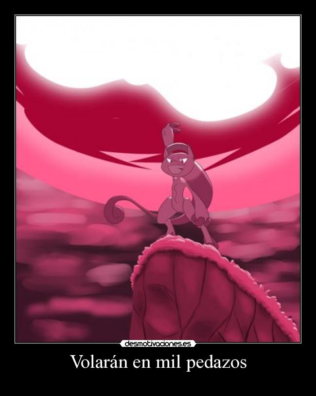 Volarán en mil pedazos -
